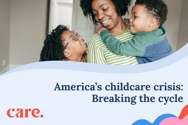 America’s childcare crisis: Breaking the cycle