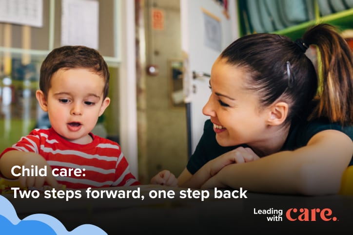 Child care: Two steps forward, one step back - Care.com Corporate