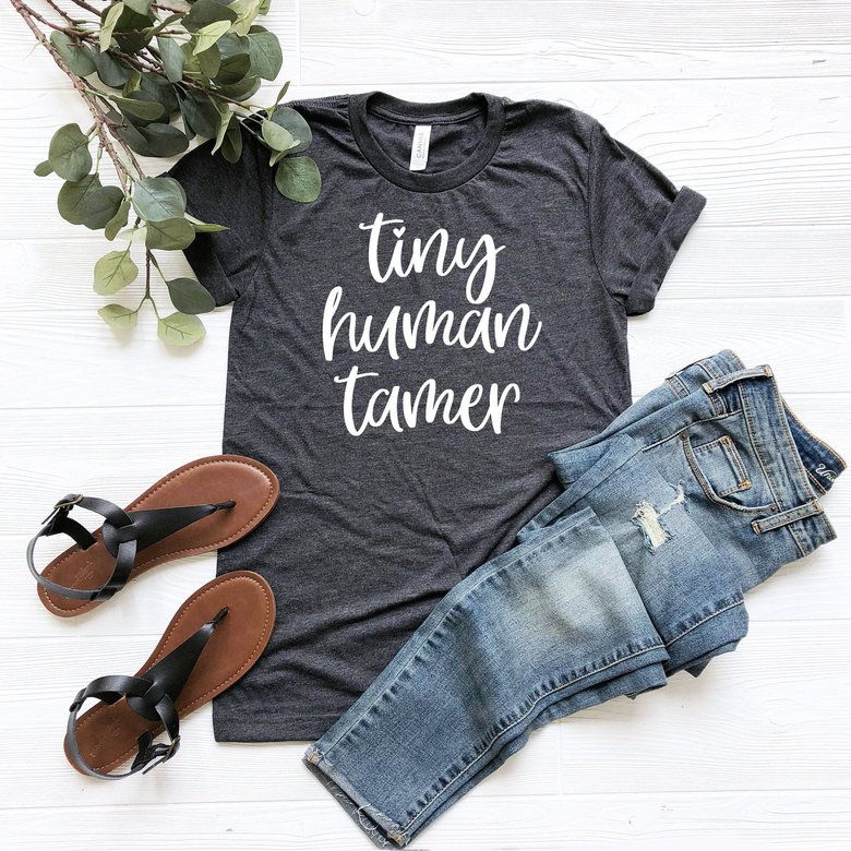 This tiny human tamer t-shirt makes a great gift for babysitters and day care teachers