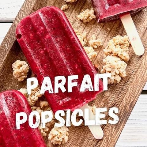 Parfait popsicles make a great hydrating snack for kids