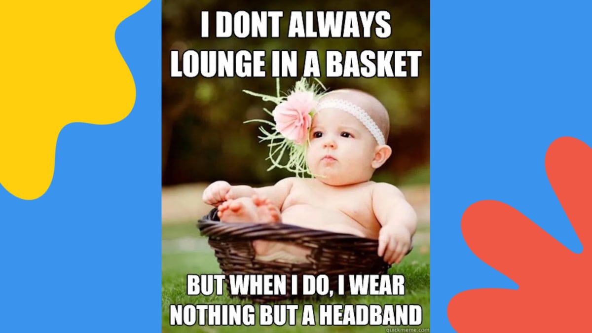 17 Funny Baby Memes To Help You Forgive Them When They Wont Sleep