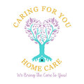 Caring For You Home Care CT LLC
