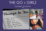 The Go 2 Girlz