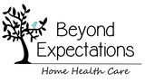 Beyond Expectations Home Health Care