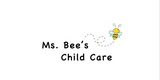 Ms. Bee's Child Care
