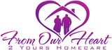 From Our Heart 2 Yours Homecare LLC