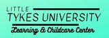 Little Tykes University Learning & Childcare Center