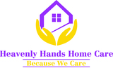 Heavenly Hands Home Care Agency