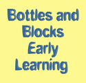 Bottles And Blocks Early Learning