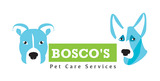 Bosco's Pet Care Services