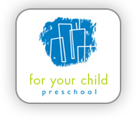 For Your Child Preschool Logo