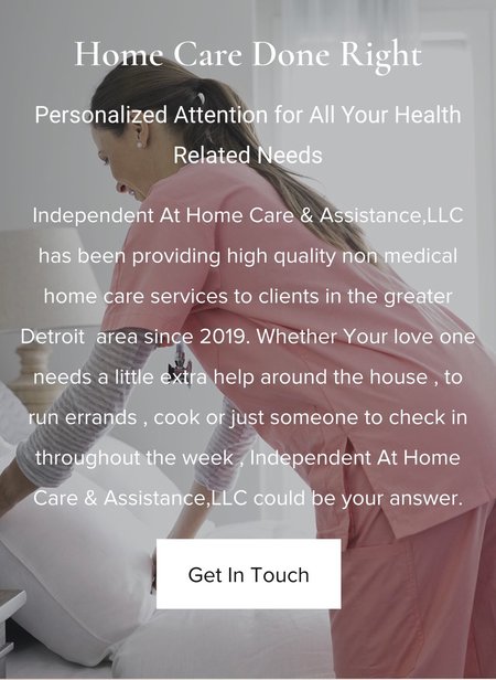 Independent Home Care & Assistance