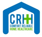 Comfort Reliable Home Healthcare