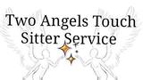 Two Angels Touch Sitter Service