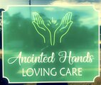 Anointed Hands Loving Care LLC