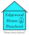 Edgewood House Preschool