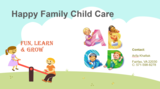 Happy Family Child Care / Day Care