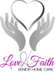 Love and Faith Senior Home Care