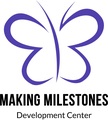 Making Milestones Learning/Development Center