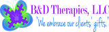 B&D Therapies, LLC