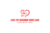 Love Thy Neighbor Home Care