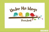 Under His Wings Preschool