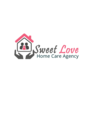 Sweet Love Home Care Agency