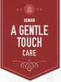 A Gentle Touch Senior Home & Health Care