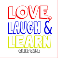 Love, Laugh & Learn Childcare