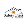 Safety First Home Health Agency, LLC