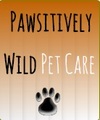 Pawsitively Wild Pet Care