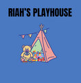 Riah's Playhouse
