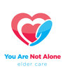 You Are Not Alone Elder Care LLC