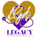 Legacy of Greatness Agency LLC