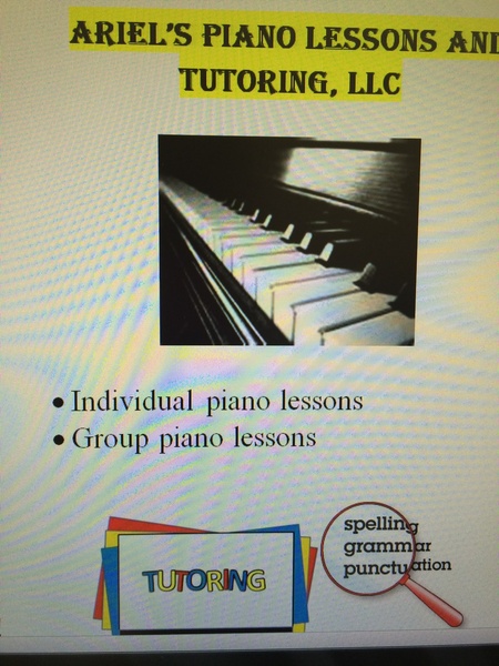 Ariel's Piano Lessons and Tutoring, LLC