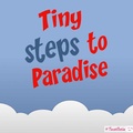 Tiny Steps To Paradise