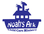 Noah's Ark Child Care Ministry
