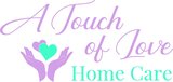 A Touch of Love Home Care