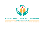 Caring Hearts with healing Hands Home Care Services