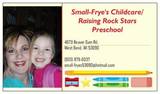 Small-Frye's Childcare/Raising Rock Stars Preschool