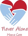 Never Alone Home Care, LLC