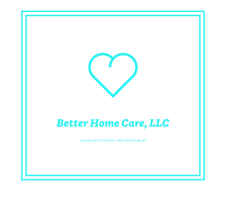 BETTER HOME CARE, LLC