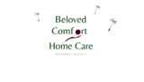 Beloved Comfort Home Care Referral Agency