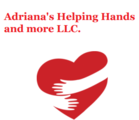 Adriana's Helping Hand's and more