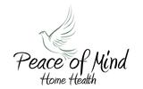 Peace of Mind Home Health