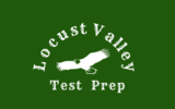 Locust Valley Test Preparation