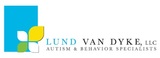 Lund Van Dyke, LLC Autism & Behavior Specialists