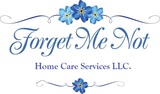 Forget Me Not In Home Care Services LLC