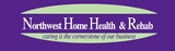 Northwest Home Health and Rehab