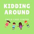 Kidding Around Child Care Center